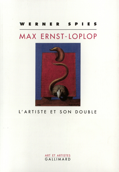 Max Ernst - Loplop, L'artiste et son double (9782070731817-front-cover)