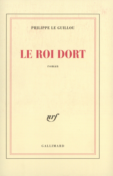 Le roi dort (9782070760749-front-cover)