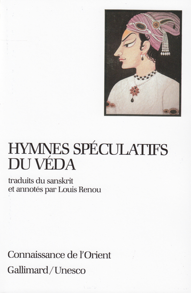 Hymnes spéculatifs du Véda (9782070705535-front-cover)