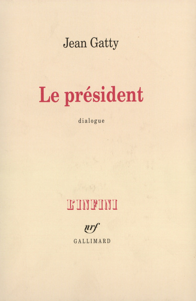 Le président, Dialogue (9782070741489-front-cover)