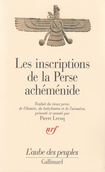 Les Inscriptions de la Perse achéménide (9782070730902-front-cover)