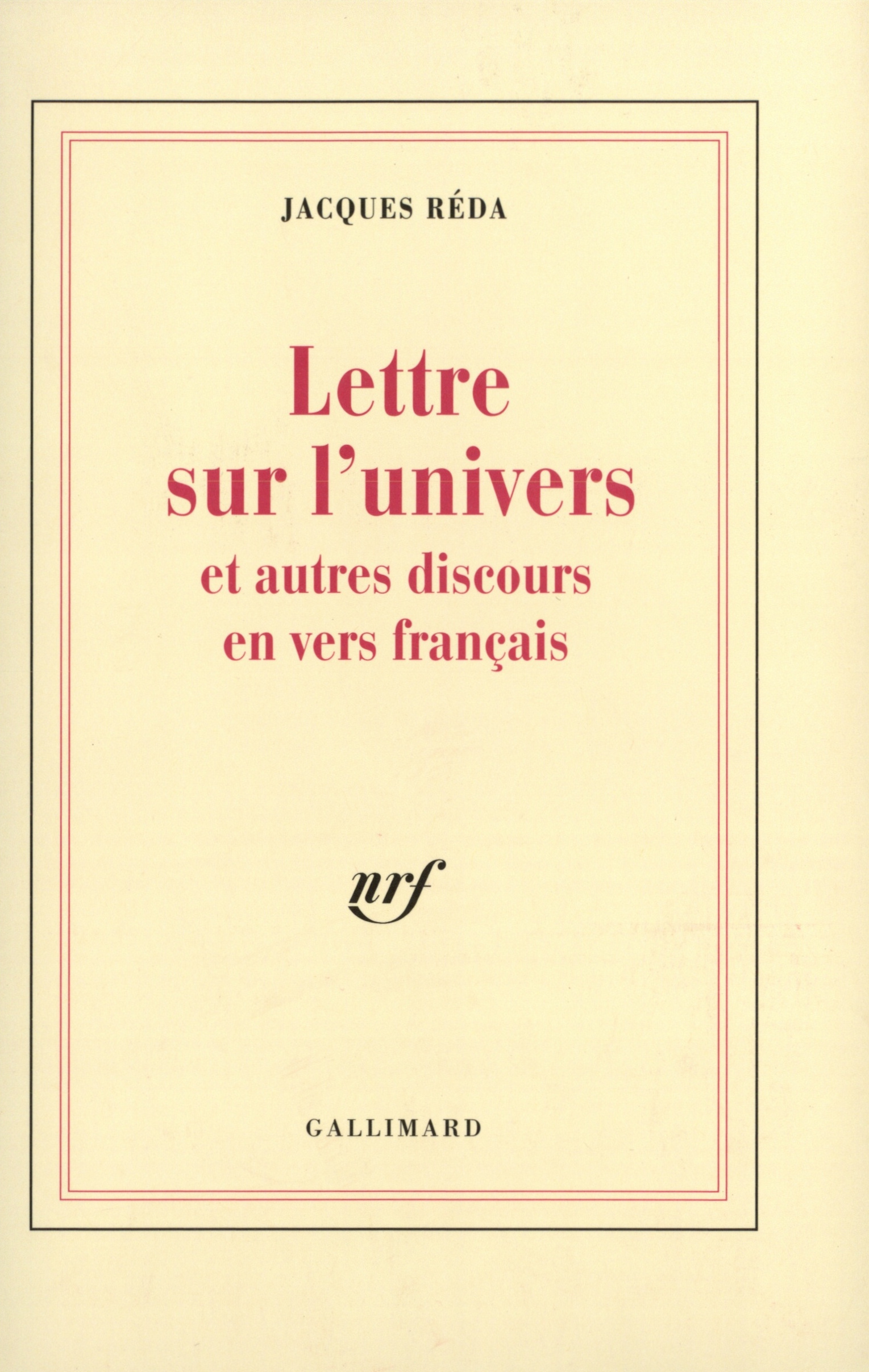 Lettre sur l'univers et autres discours en vers français (9782070721511-front-cover)