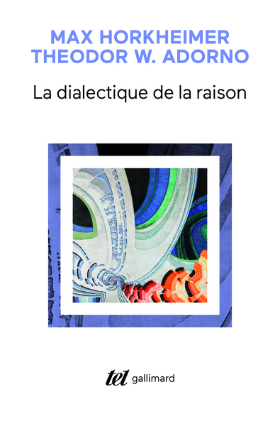 La dialectique de la Raison, Fragments philosophiques (9782070700059-front-cover)