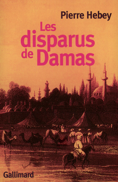 Les Disparus de Damas, Deux histoires de meurtre rituel (9782070761401-front-cover)