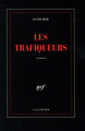 Les trafiqueurs (9782070740932-front-cover)