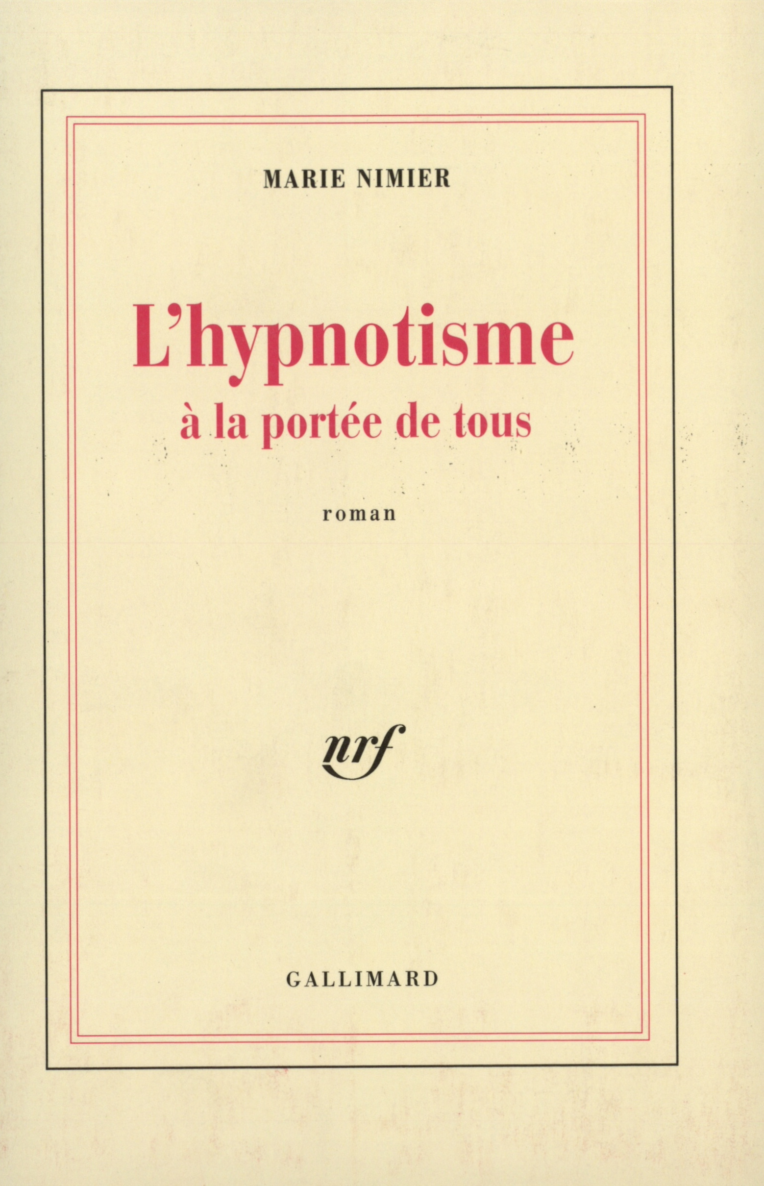 L'Hypnotisme à la portée de tous (9782070727728-front-cover)