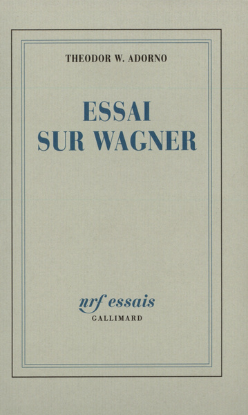 Essai sur Wagner (9782070737055-front-cover)