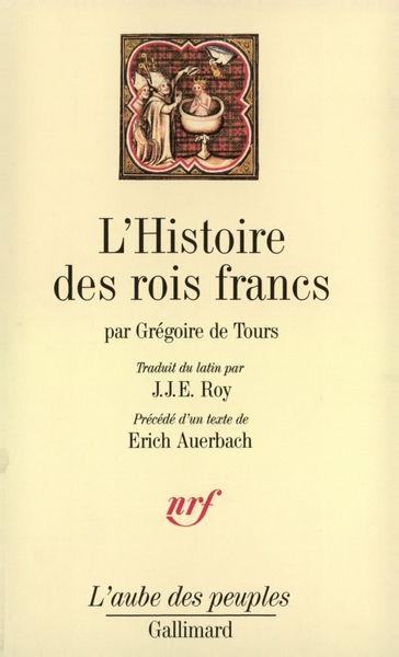 L'Histoire des rois francs (9782070717934-front-cover)