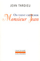 On vient chercher Monsieur Jean (9782070752577-front-cover)