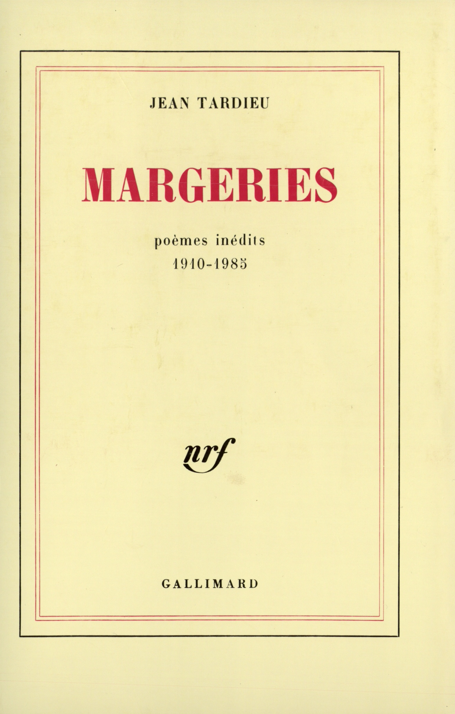 Margeries, Poèmes inédits 1910-1985 (9782070706099-front-cover)