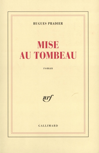 Mise au tombeau (9782070742882-front-cover)