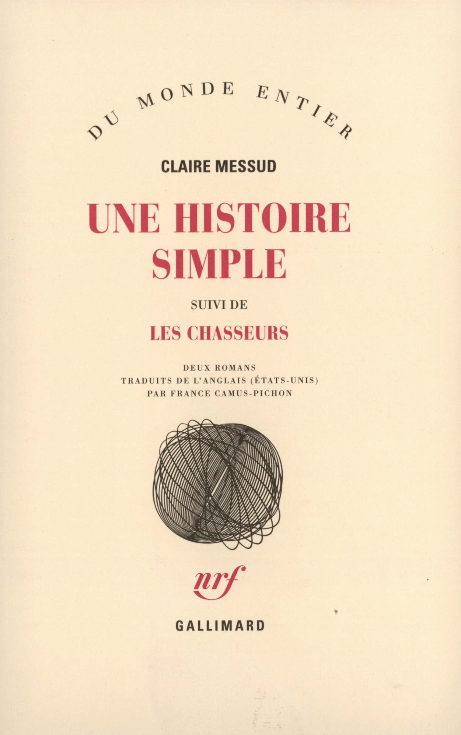 Une histoire simple/Les chasseurs (9782070762798-front-cover)