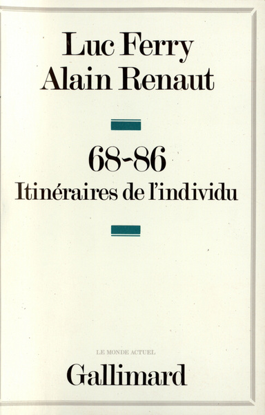 68-86, Itinéraires de l'individu (9782070709489-front-cover)