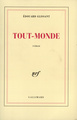 Tout-monde (9782070736812-front-cover)