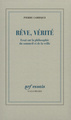 Rêve, vérité, Essai sur la philosophie du sommeil et de la veille (9782070765690-front-cover)