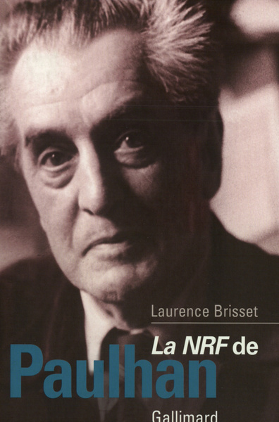 La "NRF" de Paulhan (9782070767670-front-cover)