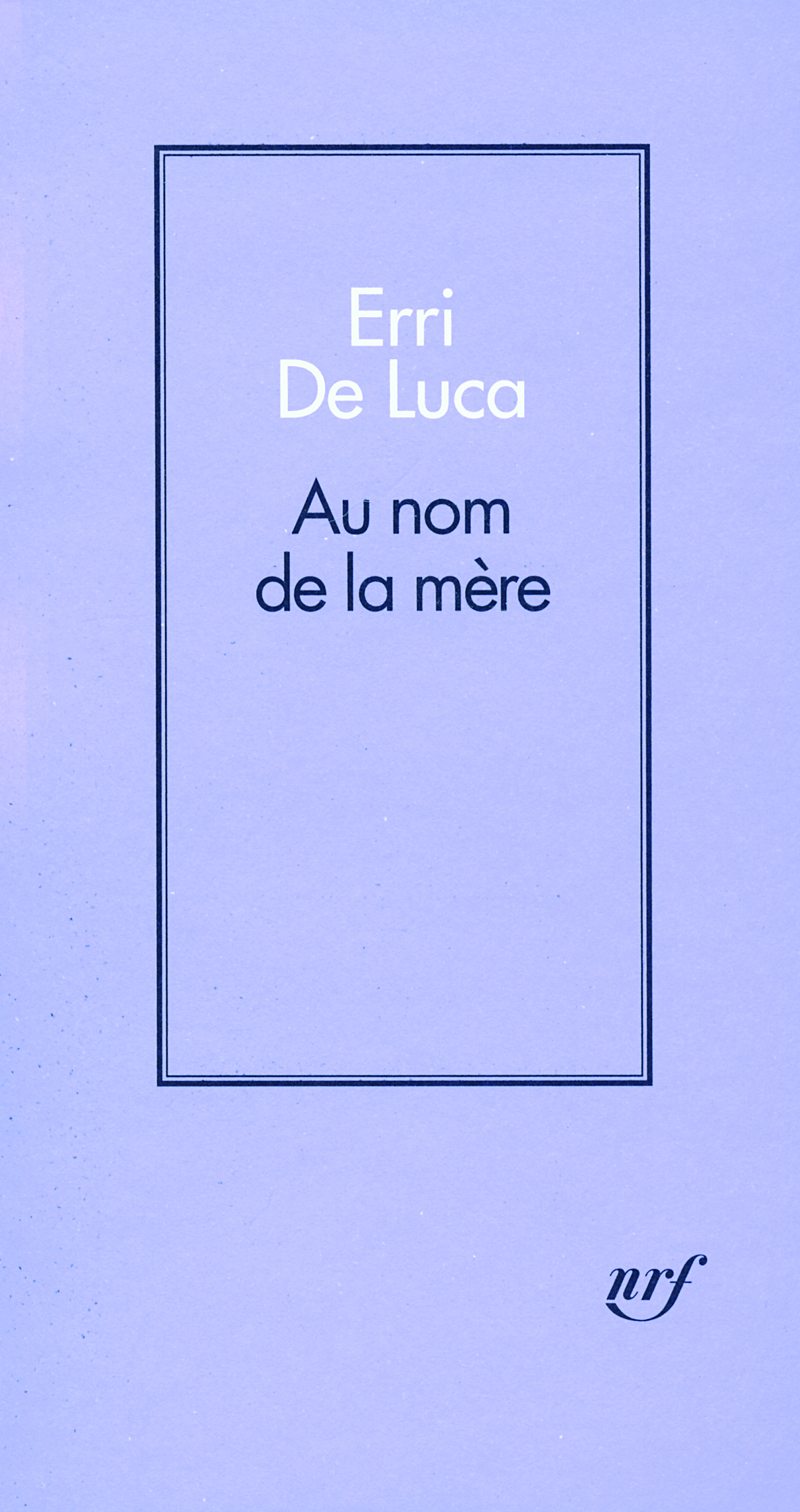 Au nom de la mère (9782070782871-front-cover)