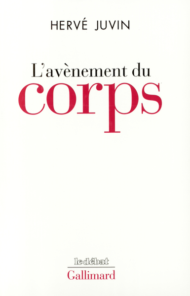 L'avènement du corps (9782070774555-front-cover)