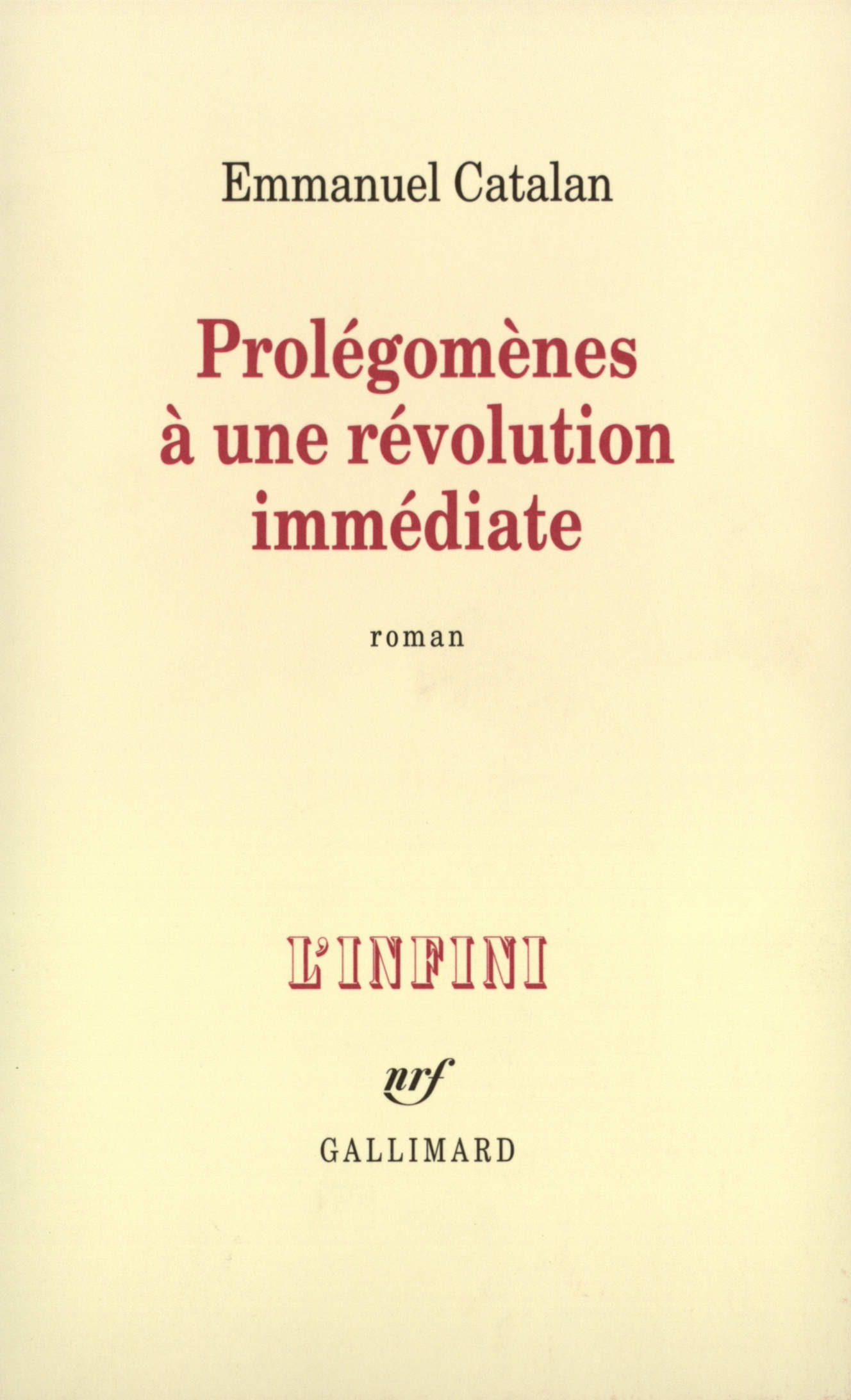 Prolégomènes à une révolution immédiate (9782070775224-front-cover)