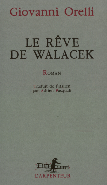 Le rêve de Walacek roman (9782070746583-front-cover)
