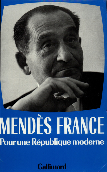 Pour une République moderne, (1955-1962) (9782070712250-front-cover)
