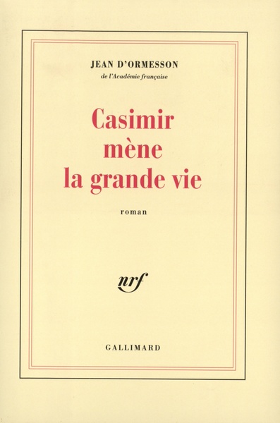 Casimir mène la grande vie (9782070748488-front-cover)