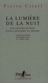 La lumière de la nuit, Les grands mythes dans l'histoire du monde (9782070748891-front-cover)