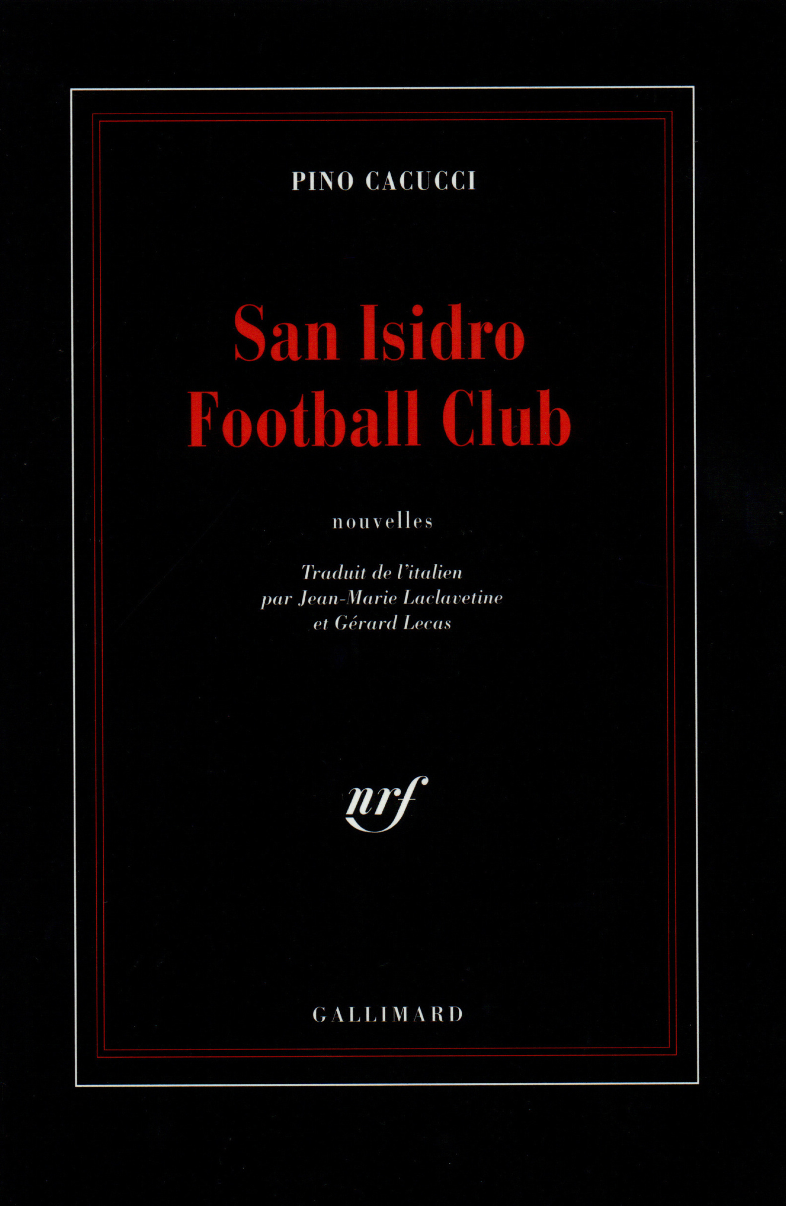 San Isidro Football Club (9782070736928-front-cover)