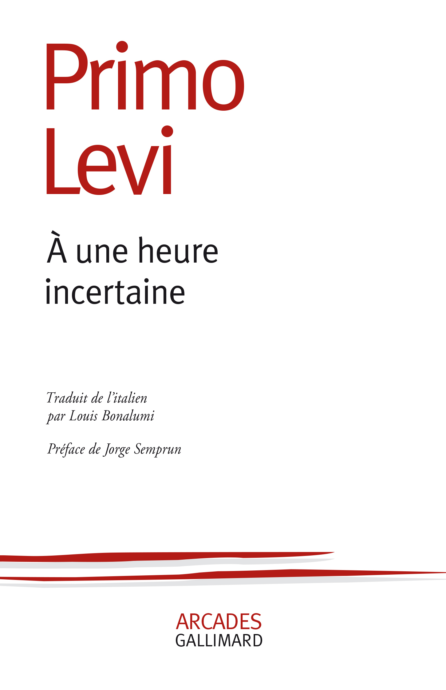 À une heure incertaine (9782070728305-front-cover)