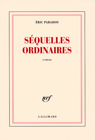 Séquelles ordinaires (9782070785278-front-cover)