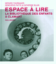 Espace à lire la Bibliothèque des enfants à Clamart, LA BIBLIOTHEQUE DES ENFANTS A CLAMART (9782070779642-front-cover)