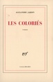 Les coloriés roman (9782070767342-front-cover)
