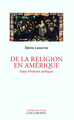 De la religion en Amérique, Essai d'histoire politique (9782070735266-front-cover)