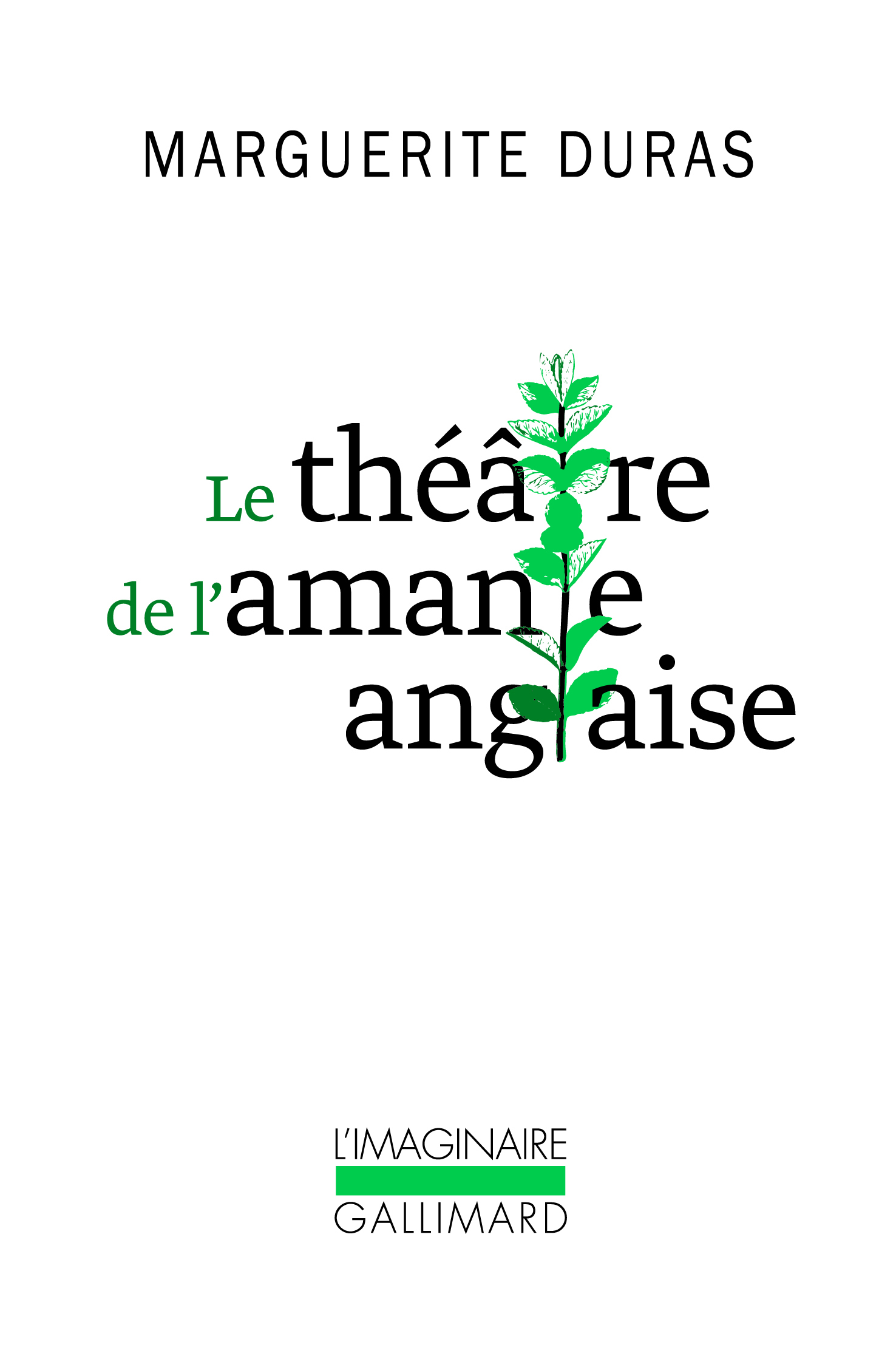 Le théâtre de L'Amante anglaise (9782070724345-front-cover)