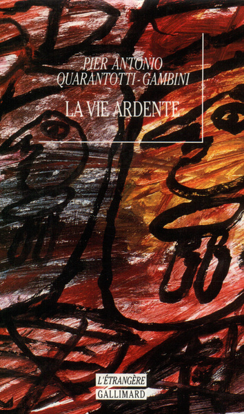 La Vie ardente (9782070723935-front-cover)