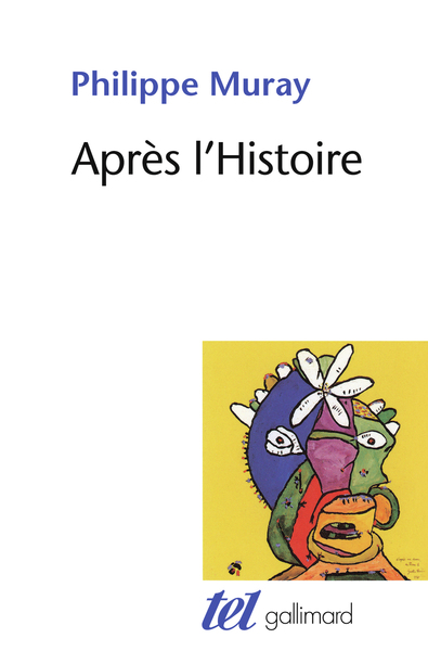 Après l'Histoire (9782070783830-front-cover)