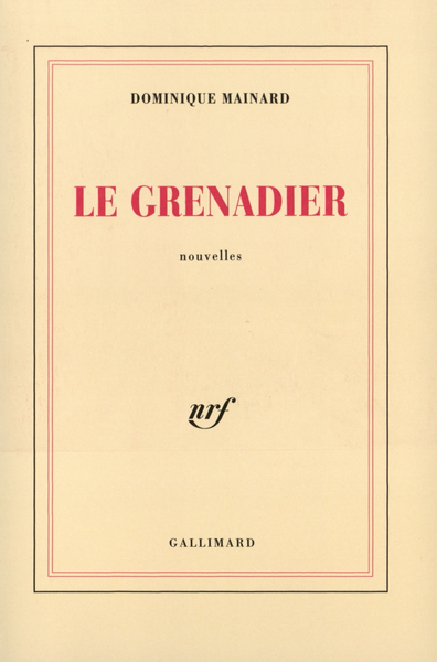 Le Grenadier (9782070748808-front-cover)