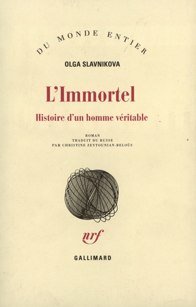L'Immortel, Histoire d'un homme véritable (9782070767229-front-cover)