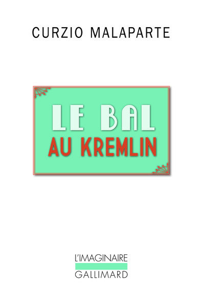 Le Bal au Kremlin (9782070767120-front-cover)