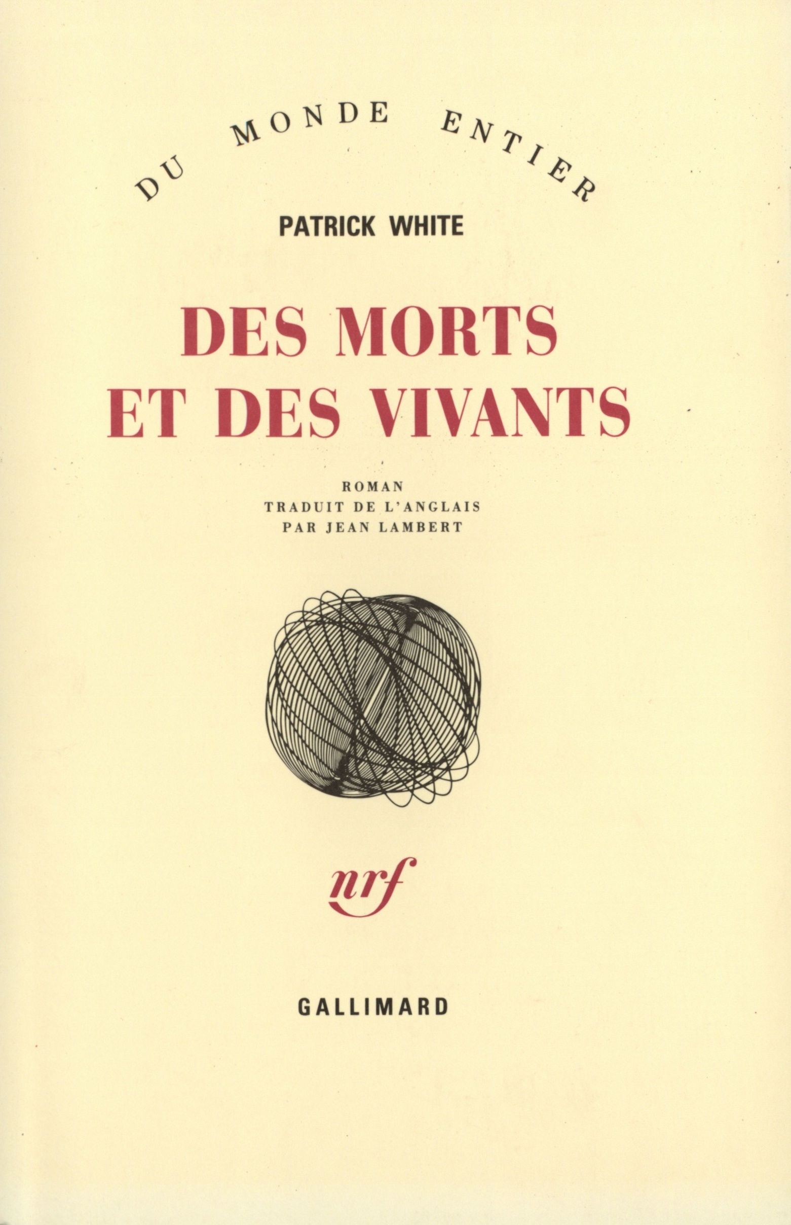 Des Morts et des vivants (9782070717910-front-cover)