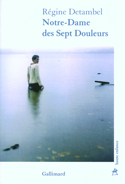Notre-Dame des Sept Douleurs (9782070786718-front-cover)