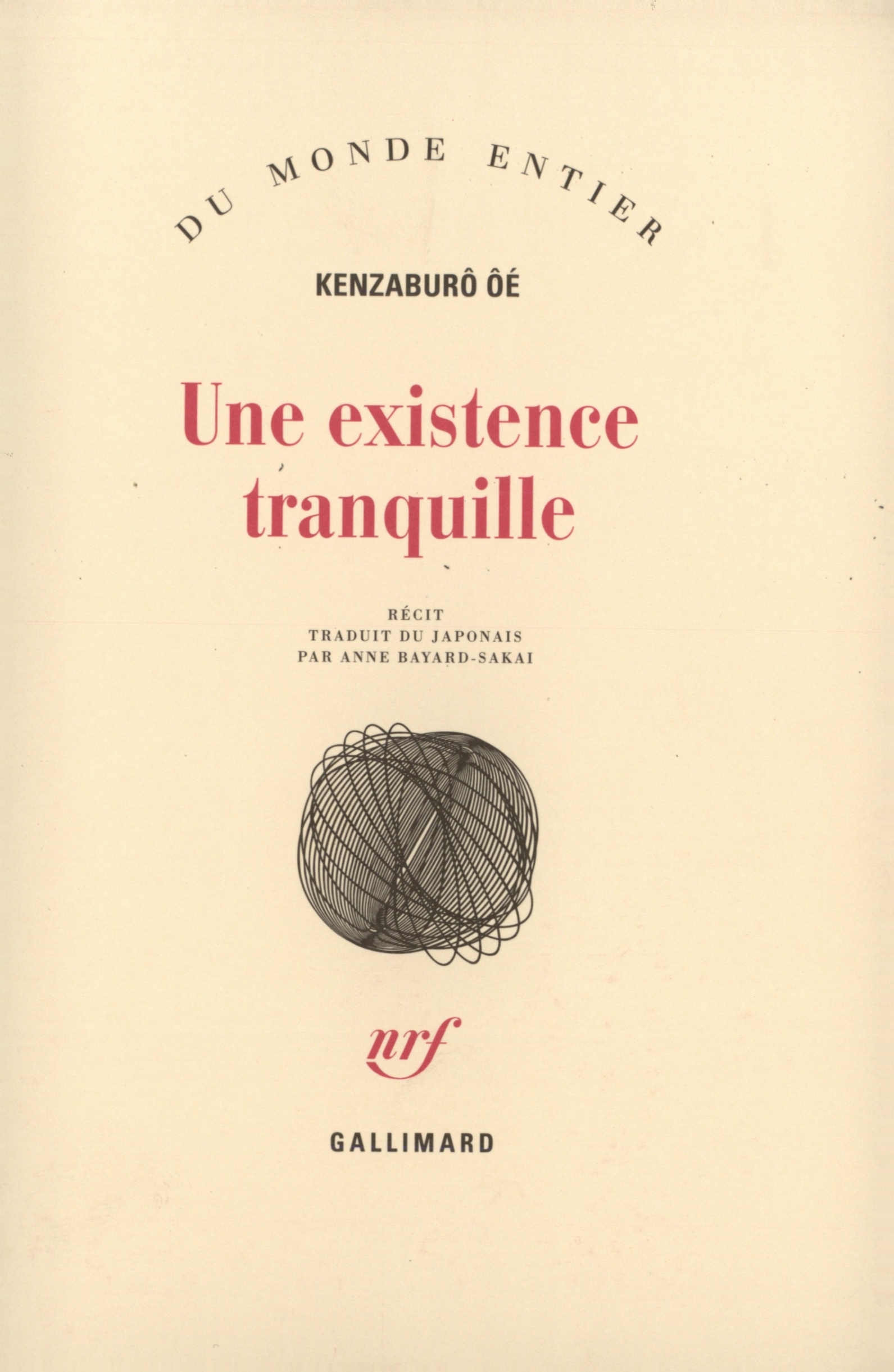 Une existence tranquille (9782070730469-front-cover)