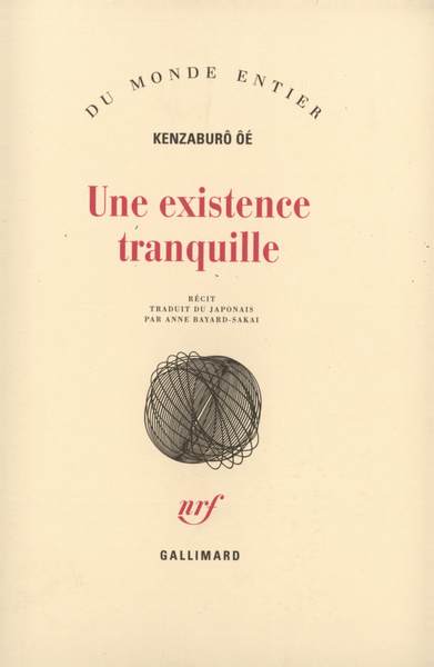 Une existence tranquille (9782070730469-front-cover)