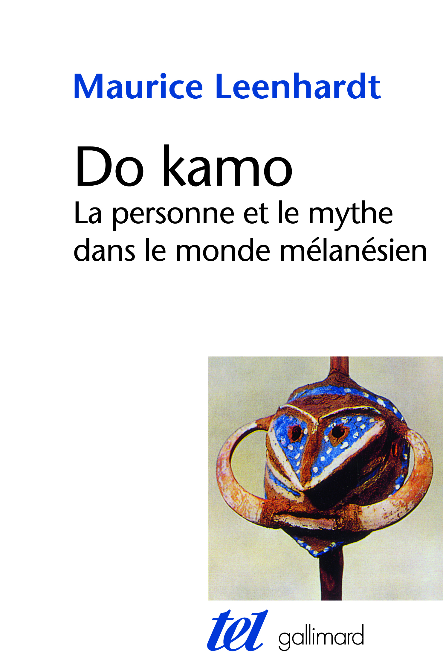 Do Kamo, La personne et le mythe dans le monde mélanésien (9782070704125-front-cover)