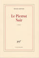 Le Pierrot Noir (9782070705832-front-cover)