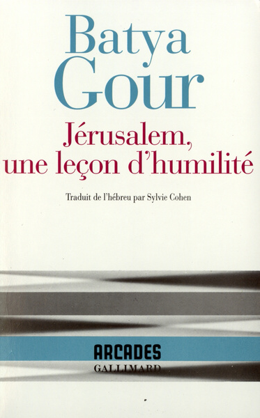 Jérusalem, une leçon d'humilité (9782070758111-front-cover)