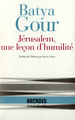 Jérusalem, une leçon d'humilité (9782070758111-front-cover)