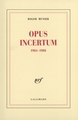 Opus incertum, (1984-1986) (9782070763665-front-cover)