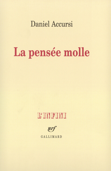 La Pensée molle (9782070763924-front-cover)