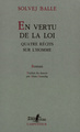 En vertu de la loi, Quatre récits sur l'homme (9782070742196-front-cover)